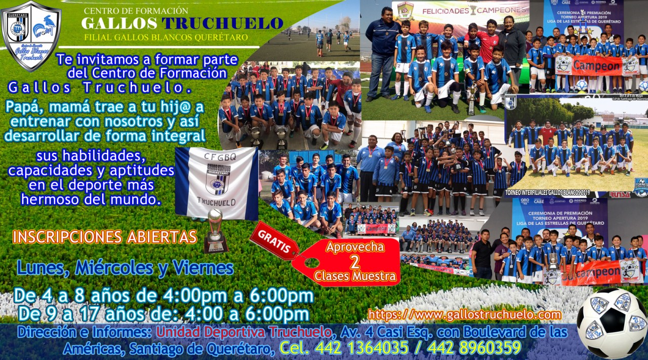 Academia de Fútbol Gallos Blancos Truchuelo, Filial Club Querétaro, Qro.  México